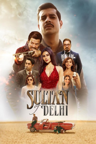 Sultan of Delhi (2023) S01 Complete HD 720p